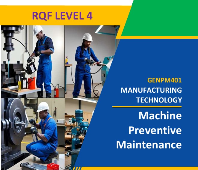 MACHINE PREVENTIVE MAINTENANCE
