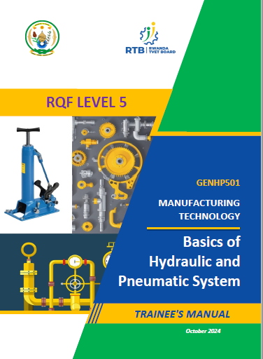 BASICS OF HYDRAULIC AND PNEUMATIC SYSTEMS