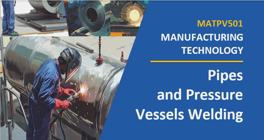 Pipes  and Pressure  Vessels Welding